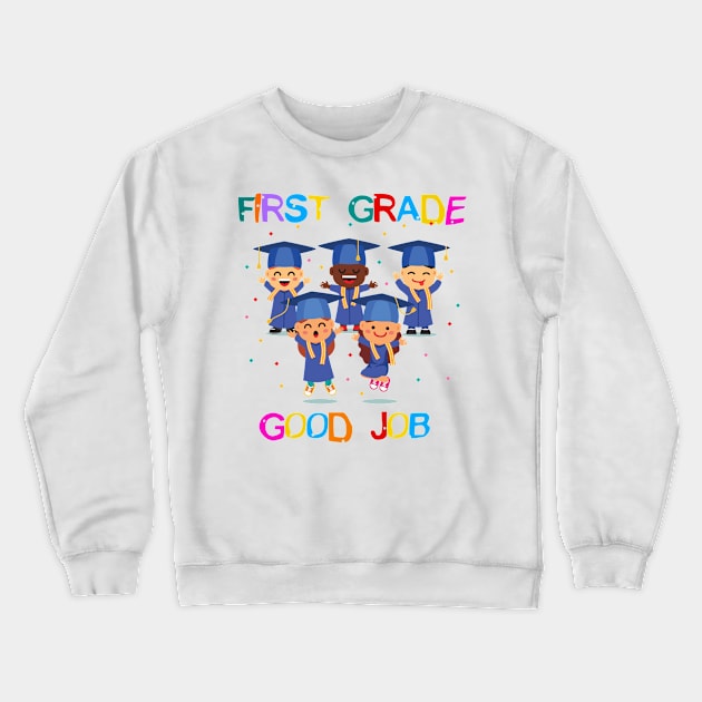 First Grade quarantine graduation shirt | First grade 2020 Crewneck Sweatshirt by FoolDesign